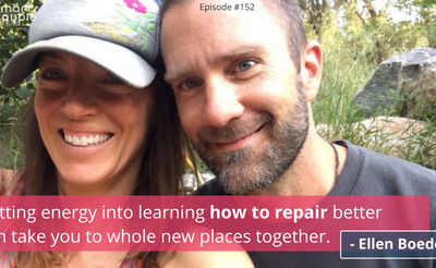 My Wife On How To Repair After A Ruptured Connection – Ellen Boeder – SC 152