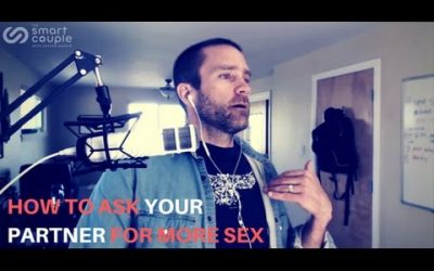 How To Ask Your Partner For More Sex – SC 115