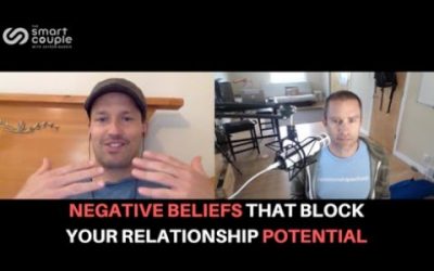 Negative Beliefs That Block Your Relationship Potential – Mark Groves – SC 128