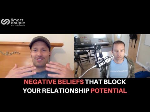 Negative Beliefs That Block Your Relationship Potential – Mark Groves – SC 128