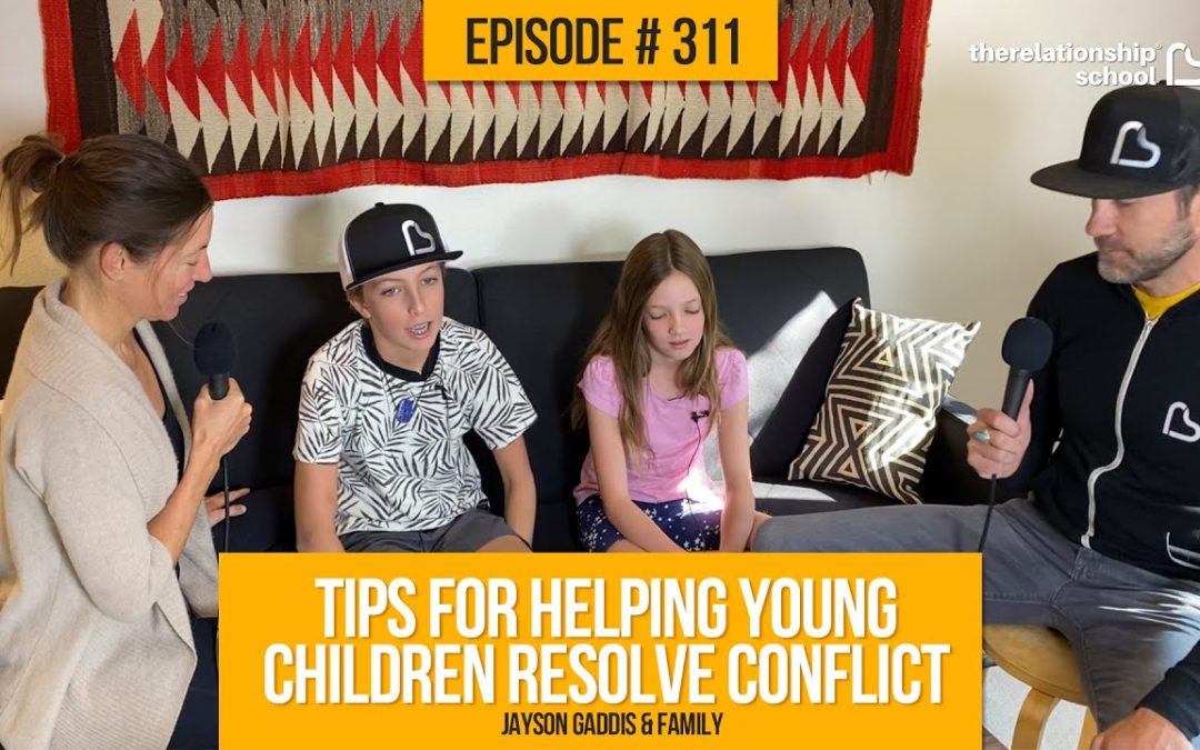 Tips For Helping Young Children Resolve Conflict – 311