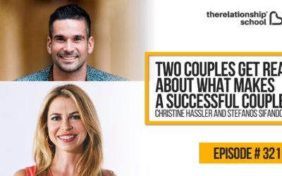 Two Couples Get Real About What Makes A Successful Couple – Christine Hassler & Stefanos Sifandos – 321