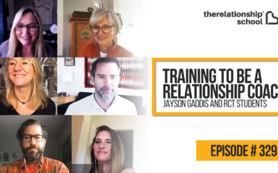 Training To Be A Relationship Coach – Jayson Gaddis and RCT Students – 329