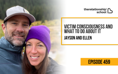 Victim Consciousness and What to Do About It – Jayson Gaddis & Ellen Boeder – 459