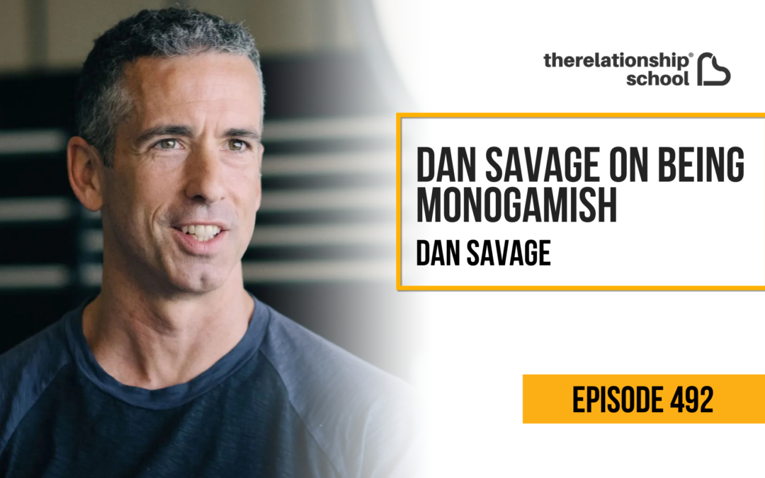 Dan Savage On Being Monogamish – Dan Savage – 492