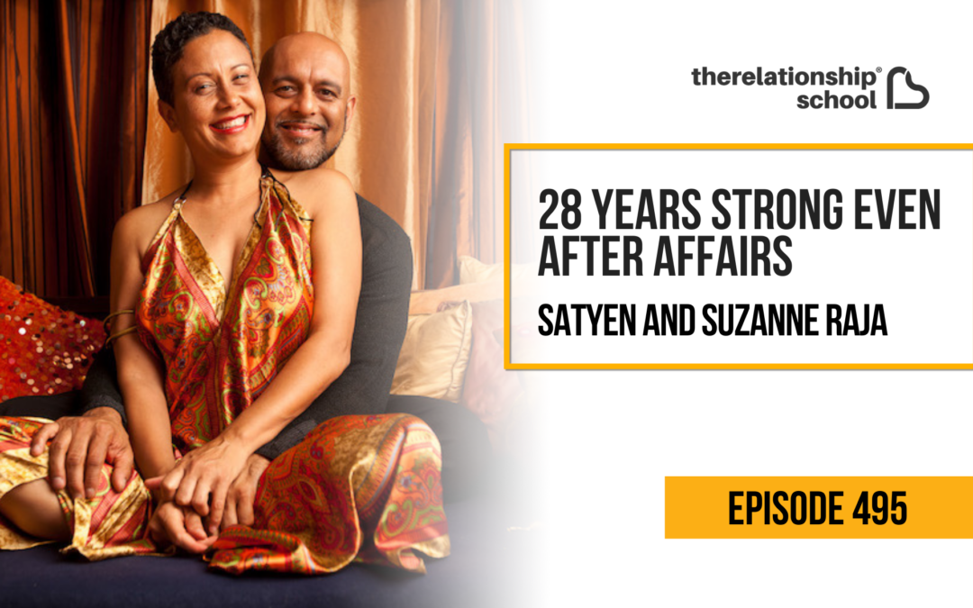 28 Years Strong Even After Affairs – Satyen and Suzanne Raja – 495